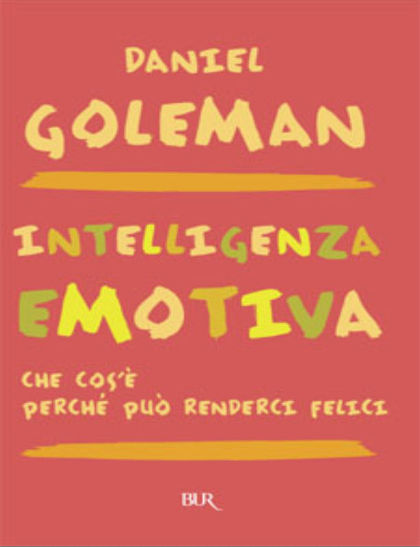 Intelligenza Emotiva - Goleman